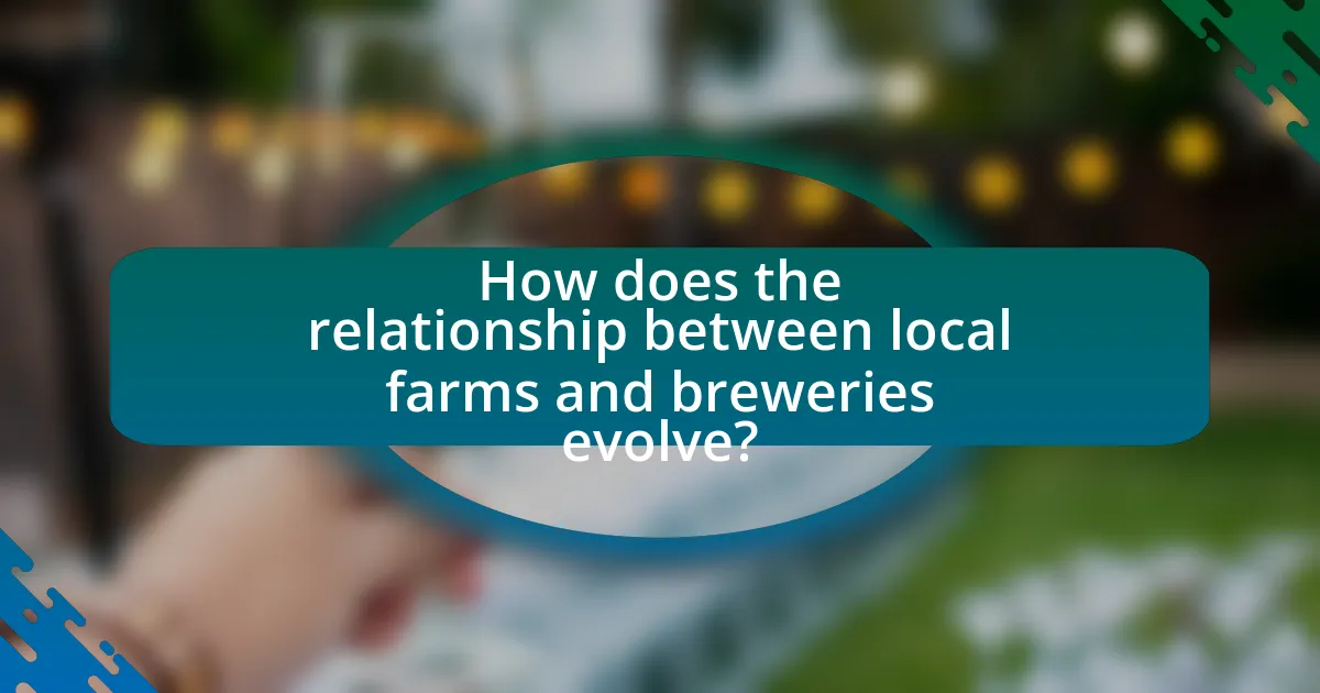 How does the relationship between local farms and breweries evolve?